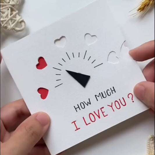 How Much I Love You Meter Card