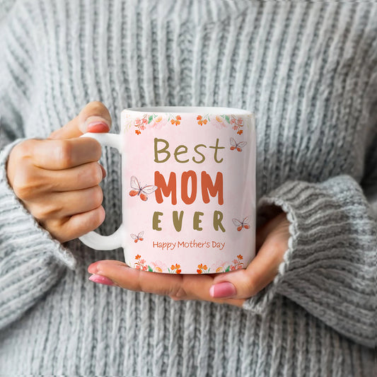 Best Mom Ever Printed Mug